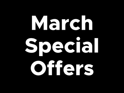 March Special Offers